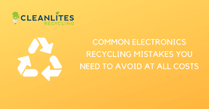 avoid making these electronics recycling mistakes